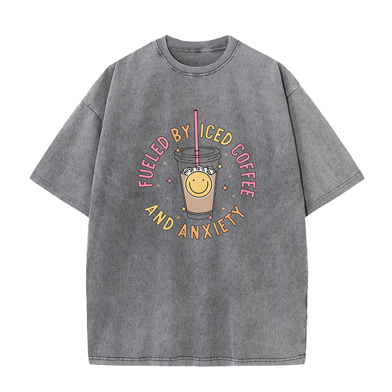 Fueled By Iced Coffee And Anxiety Unisex Tee