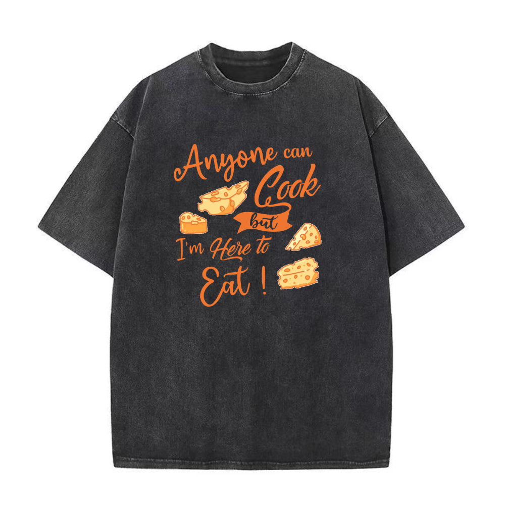 But I'm Here to Eat Unisex Tee
