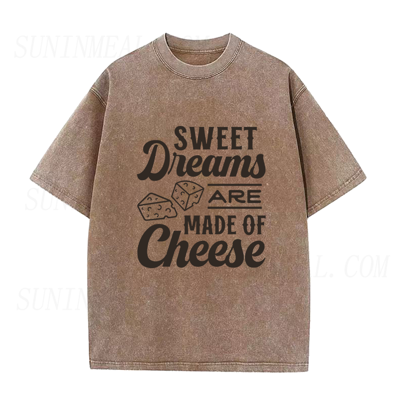Sweet Dreams Are Made Of Cheese Unisex Tee