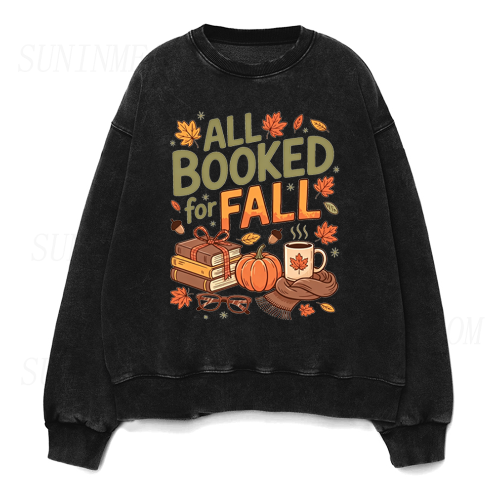 All Booked For Fall Autumn Book Pumpkin Coffee Unisex Crewneck Sweatshirt