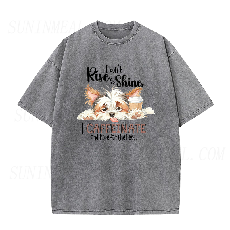 I Don't Rise And Shine Dog Coffee Unisex Tee