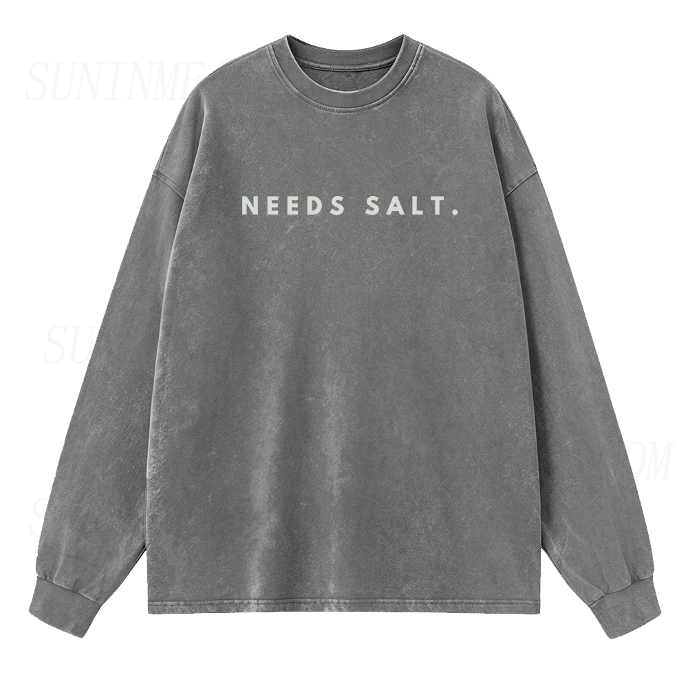 Need Salt Long Sleeve Unisex Tee