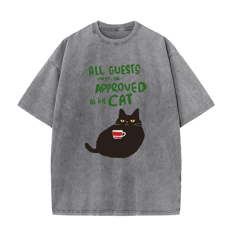 All Guests Must Be Approved by the Cat Unisex Tee