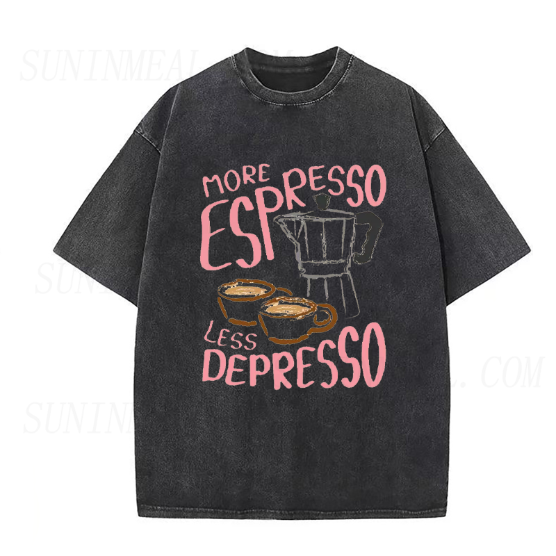 More Espresso Less Depresso Unisex Tee
