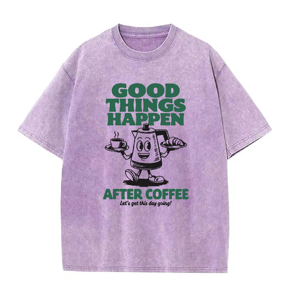 コーヒーの後には良いことが起こる ユニセックスTシャツ