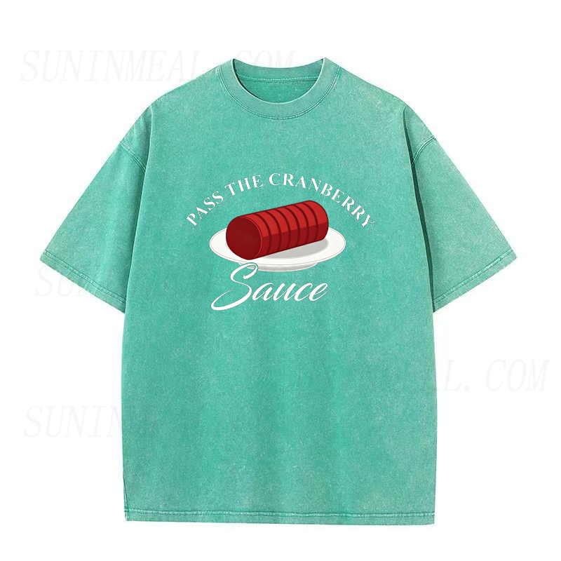 Pass The Cranberry Sauce Unisex Tee