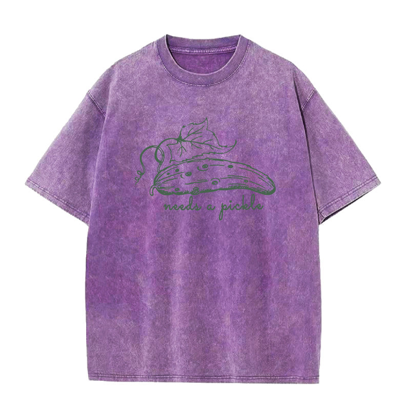 needs a pickle Unisex Tee