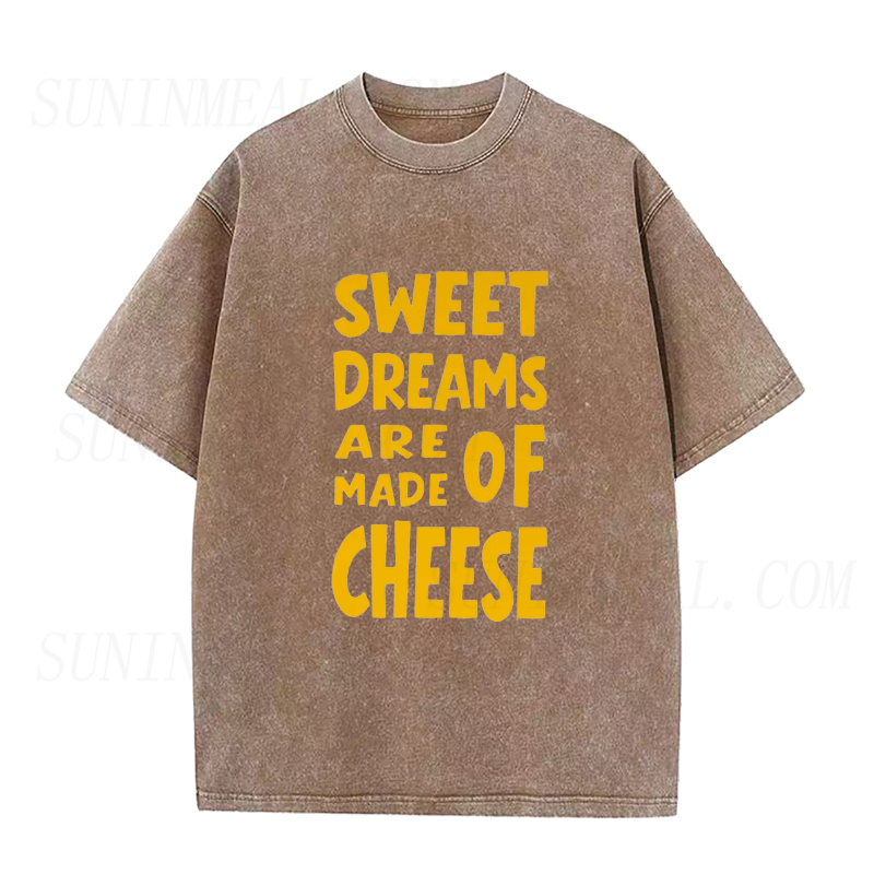 Sweet Dreams Are Made of Cheese Unisex Tee