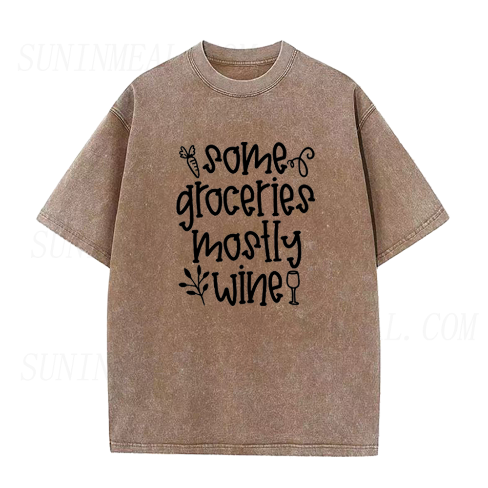 Some Groceries Mostly Wine Unisex Tee