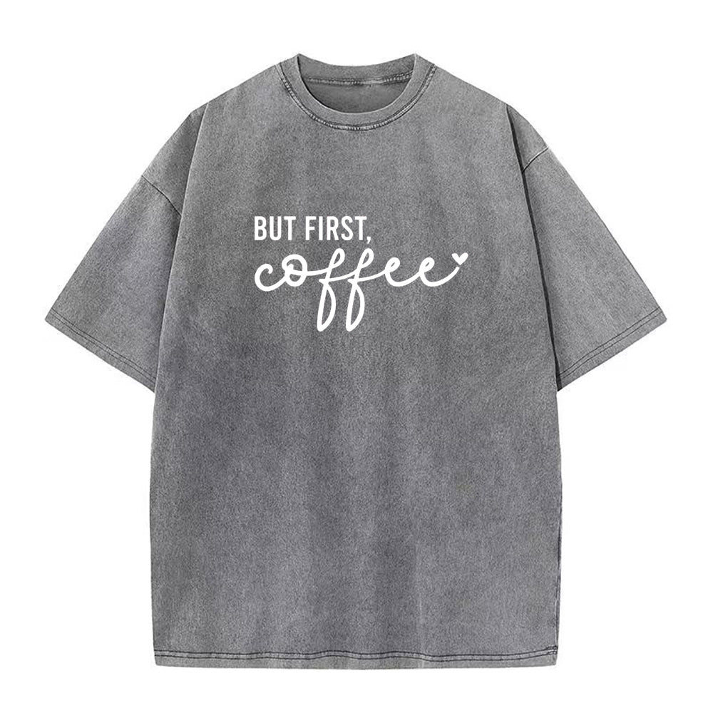 But First Coffee Unisex Tee
