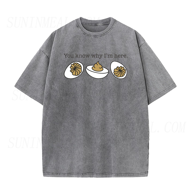You Know Why I'm Here Unisex Tee