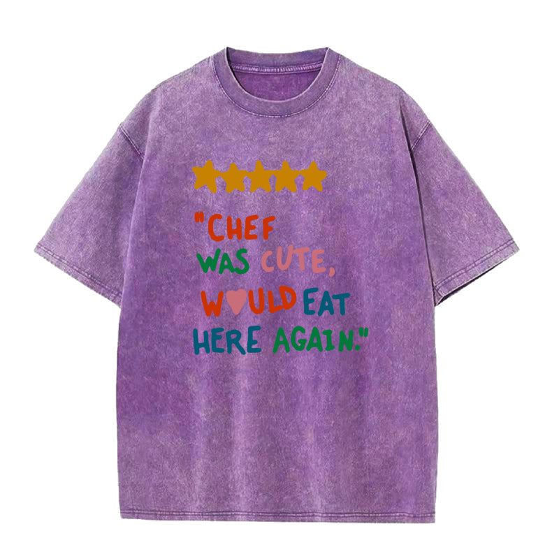 chef was cute would eat here Unisex Tee