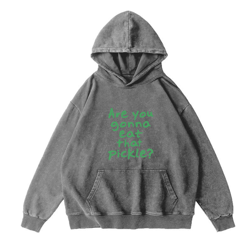 Are You Gonna Eat That Pickle Unisex Hoodie