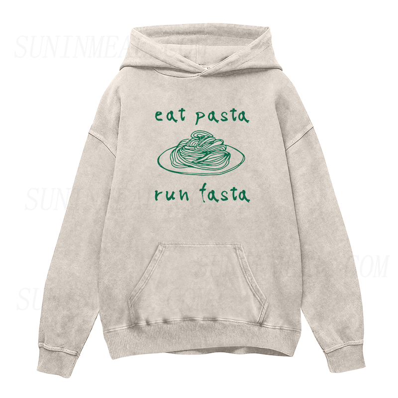 Eat Pasta Run Fasta Unisex Hoodie