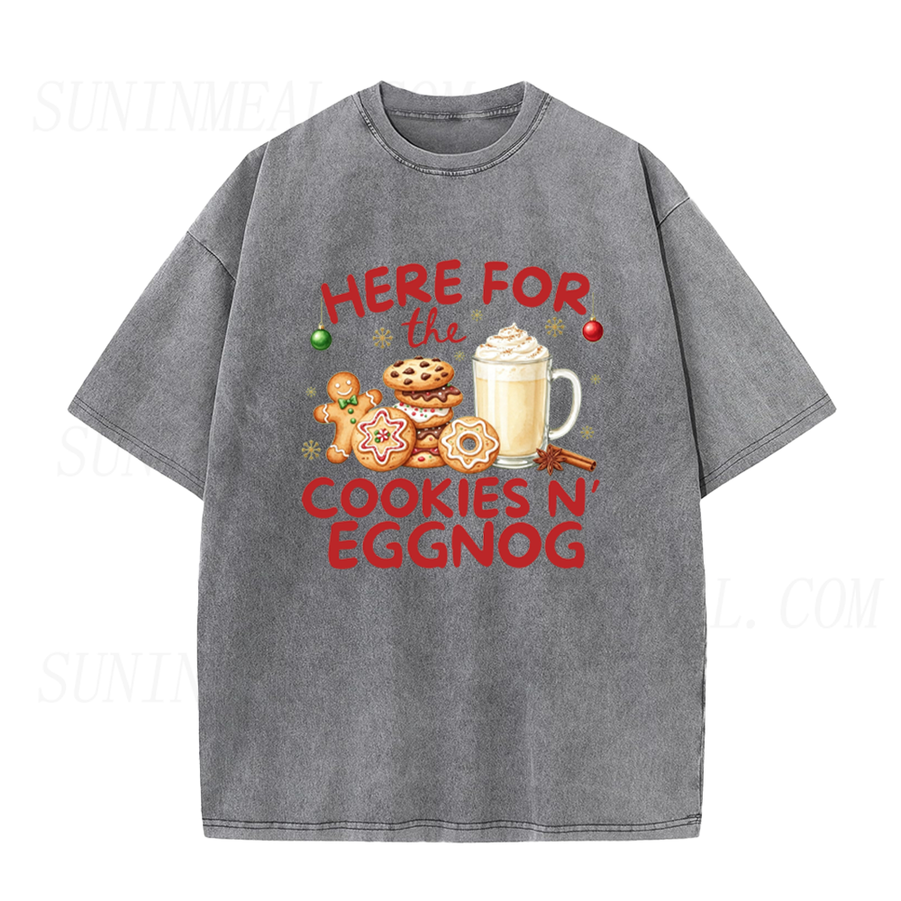 Here For the Cookie and Eggnog Christmas Unisex Tee