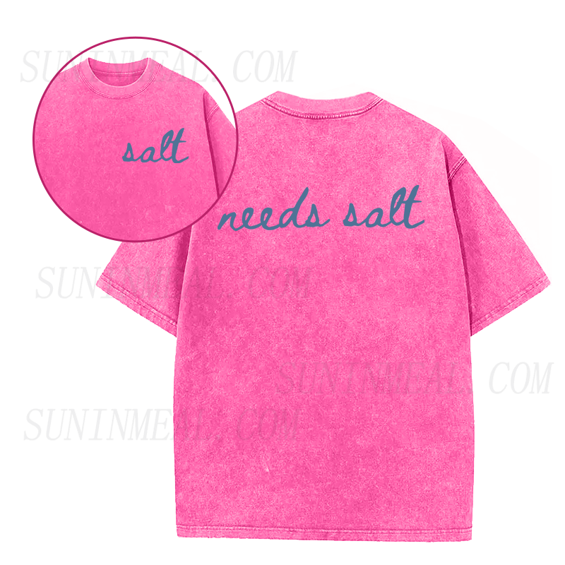 needs salt Unisex Tee
