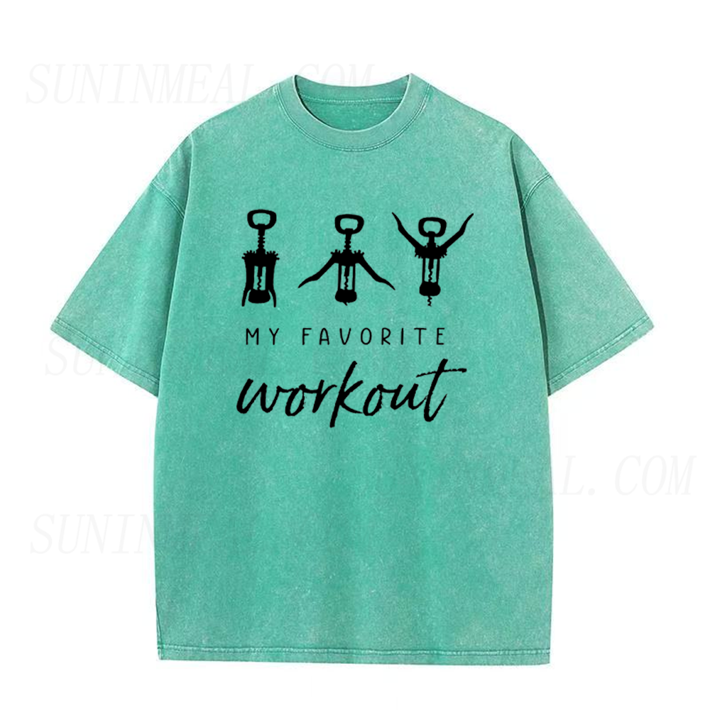 My Favorite Workout Wine Opener Unisex Tee