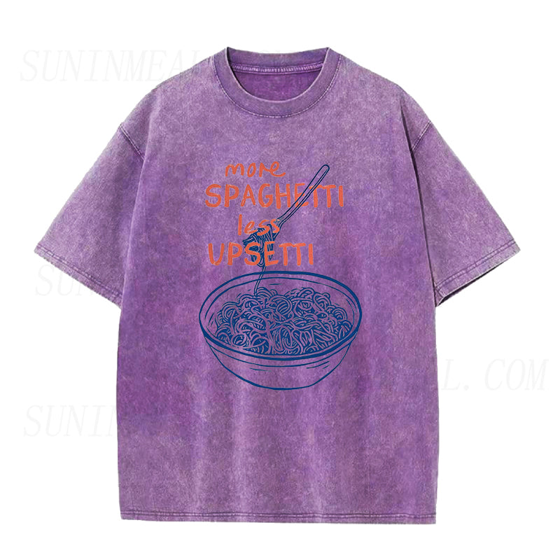More Spaghetti Less Upsetti Unisex Tee