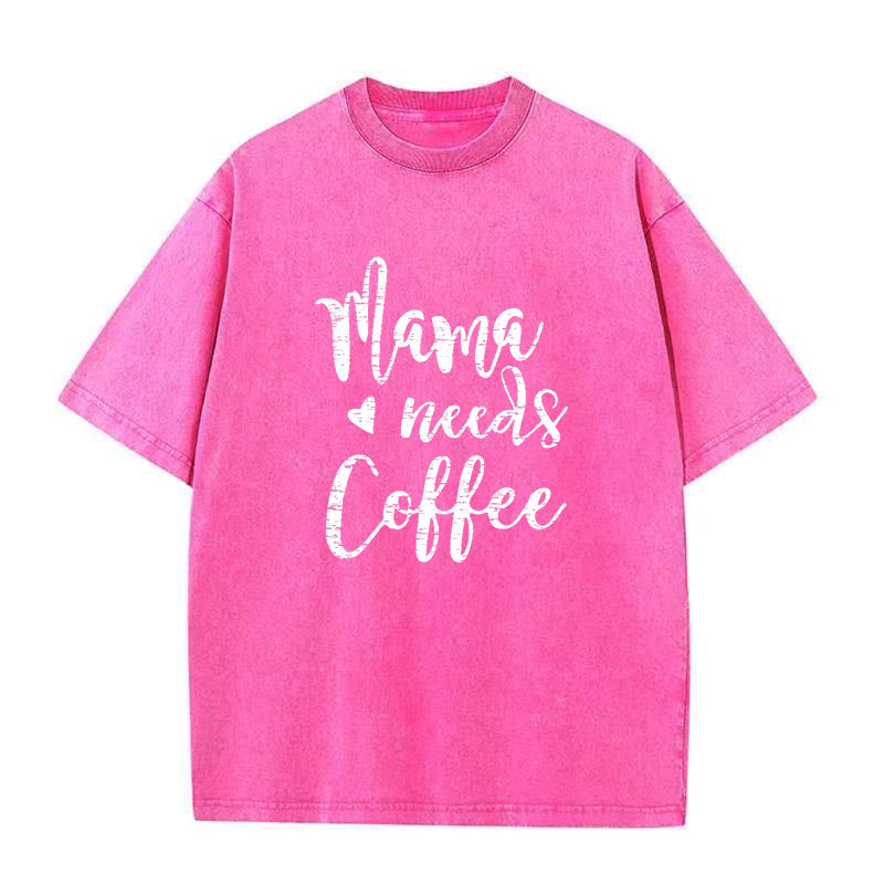 Mama Needs Coffee Unisex Tee
