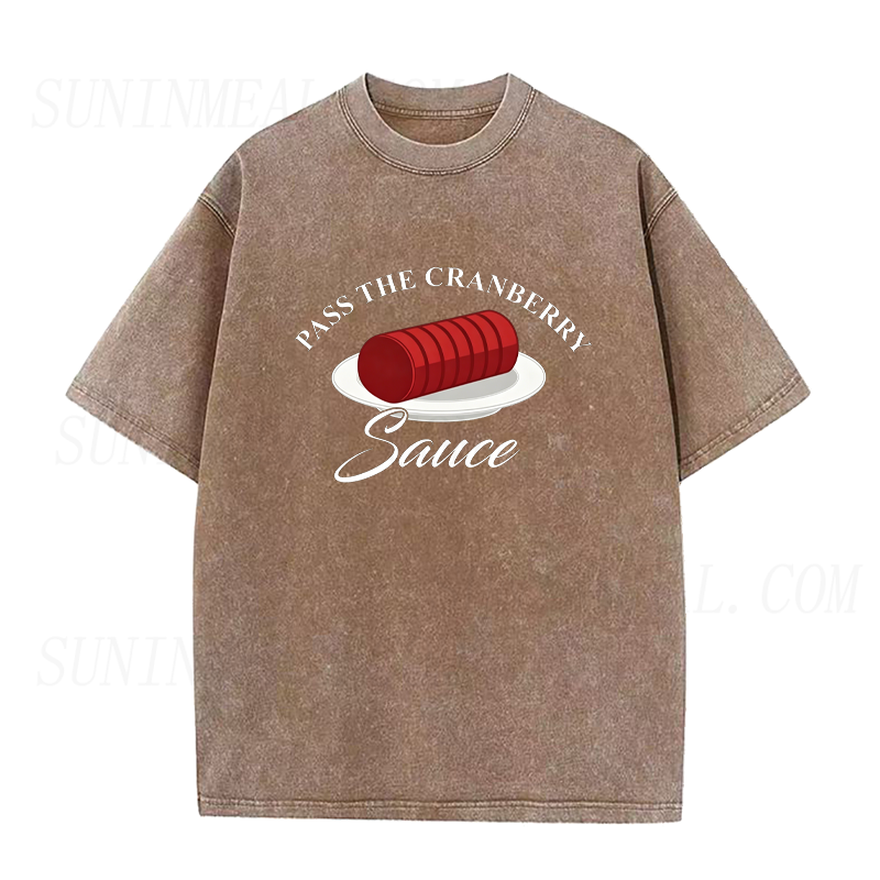 Pass The Cranberry Sauce Unisex Tee