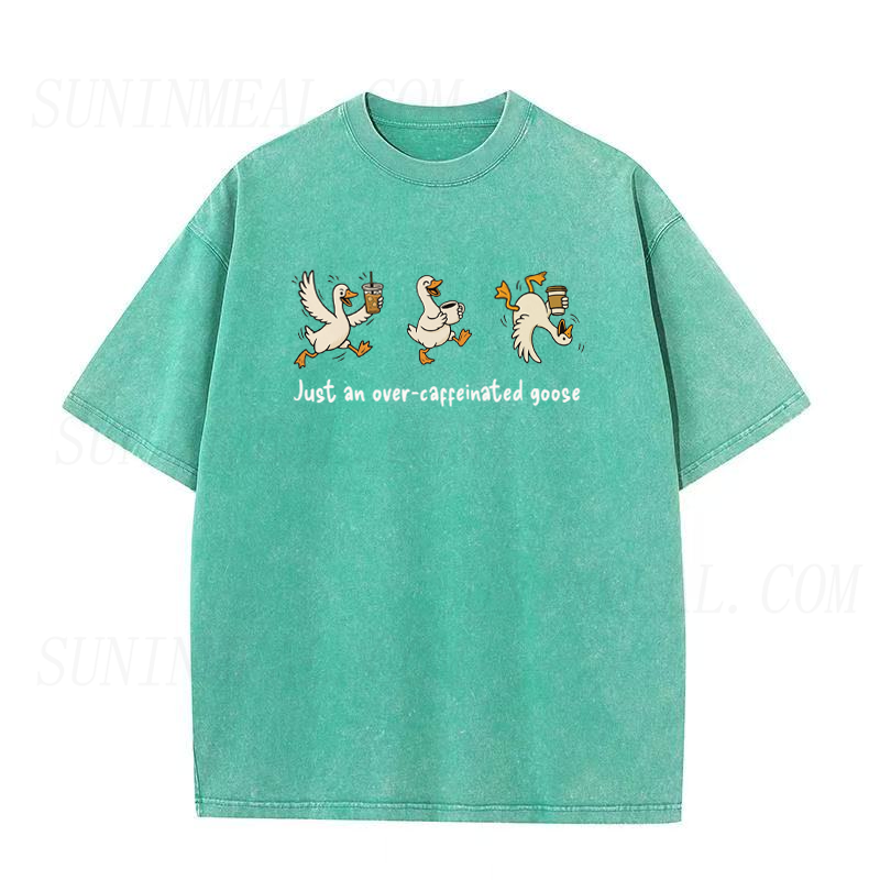 Just An Over Caffeinated Goose Coffee Unisex Tee