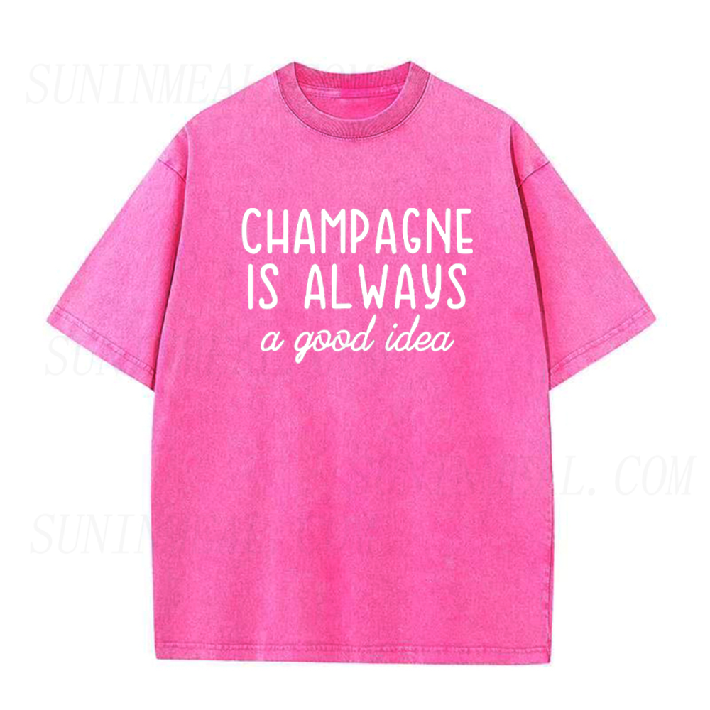 Retro Champagne Is Always A Good Idea Unisex Tee