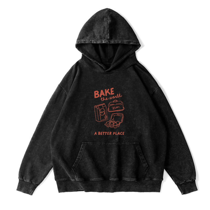 Bake the world a better place Unisex Hoodie