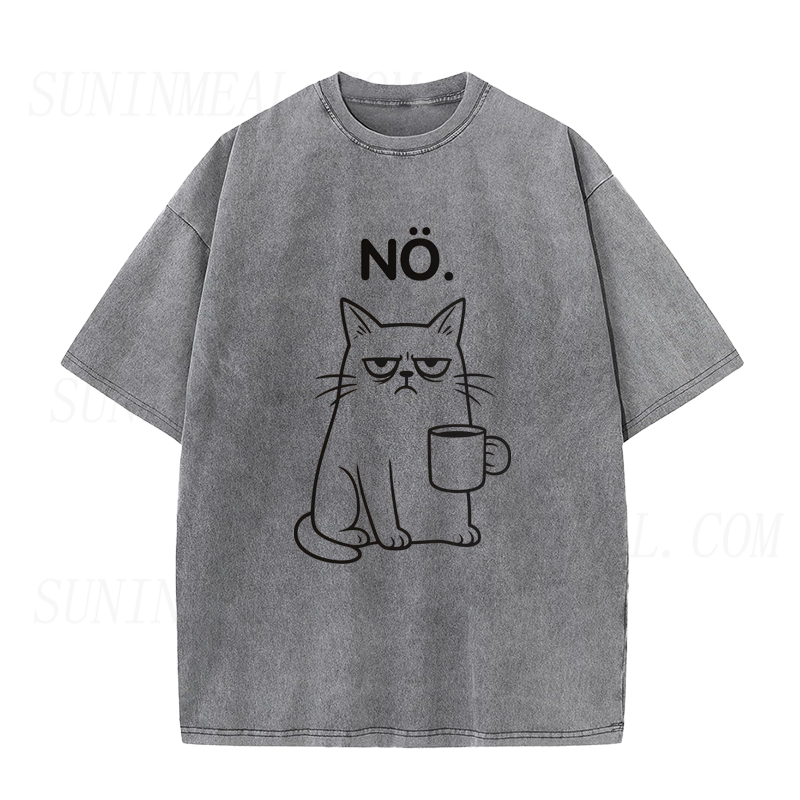 I Said NO Cat Coffee Lover Tee