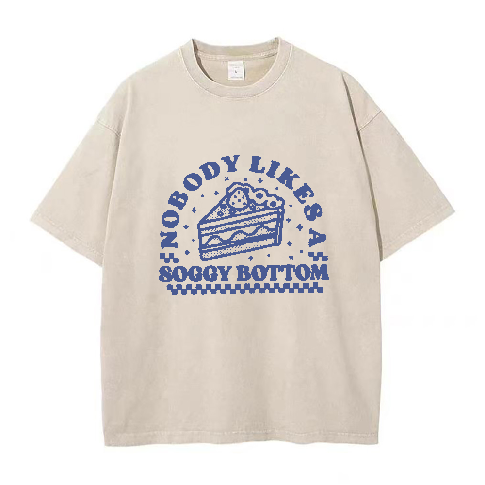 濡れたお尻は誰も好きじゃない ユニセックスTシャツ