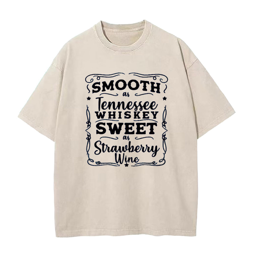Smooth as Tennessee Whiskey Sweet as Strawberry Wine Unisex Tee