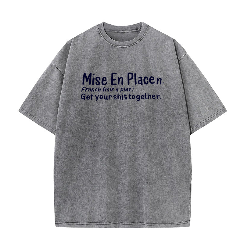 Mise En Place Humorous Definition Unisex Tee