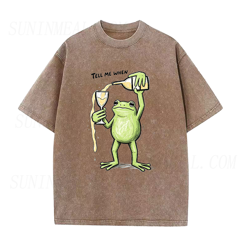 Frog Pouring Wine Tell Me When Unisex Tee