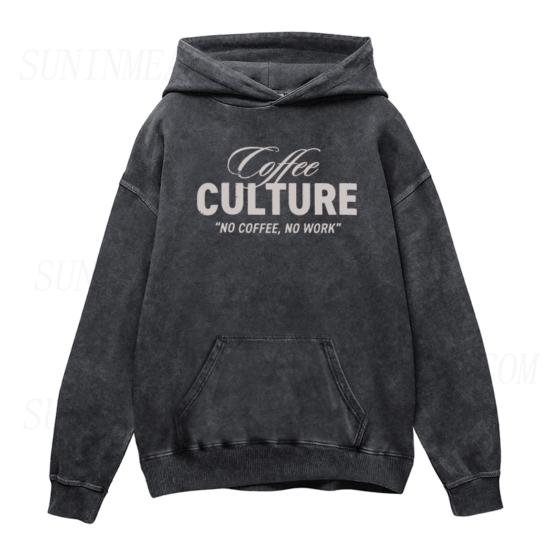 Coffee Culture No Coffee No Work Unisex Hoodie
