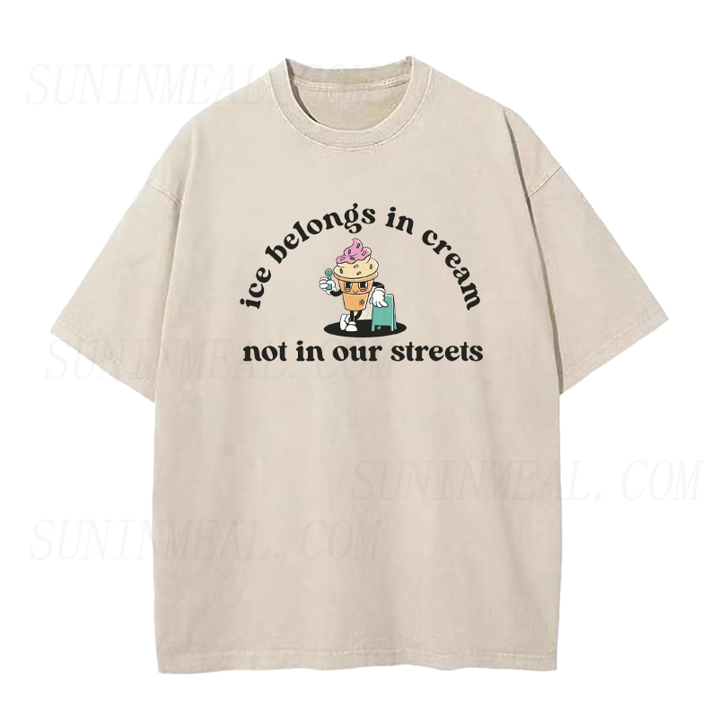 Ice Belongs In Cream Not In Our Streets Unisex Tee
