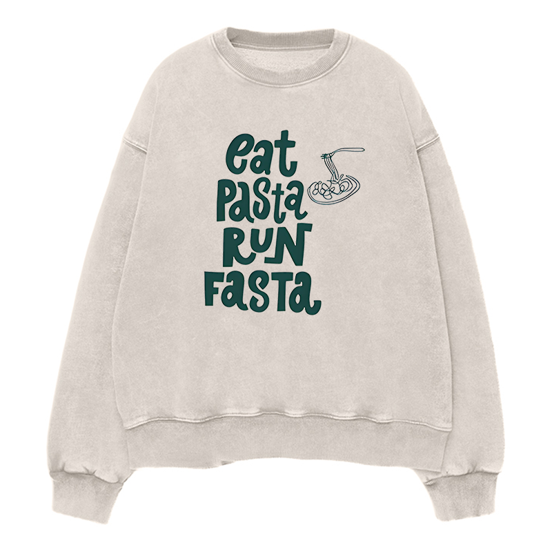 eat pasta run fasta Unisex Crewneck Sweatshirt