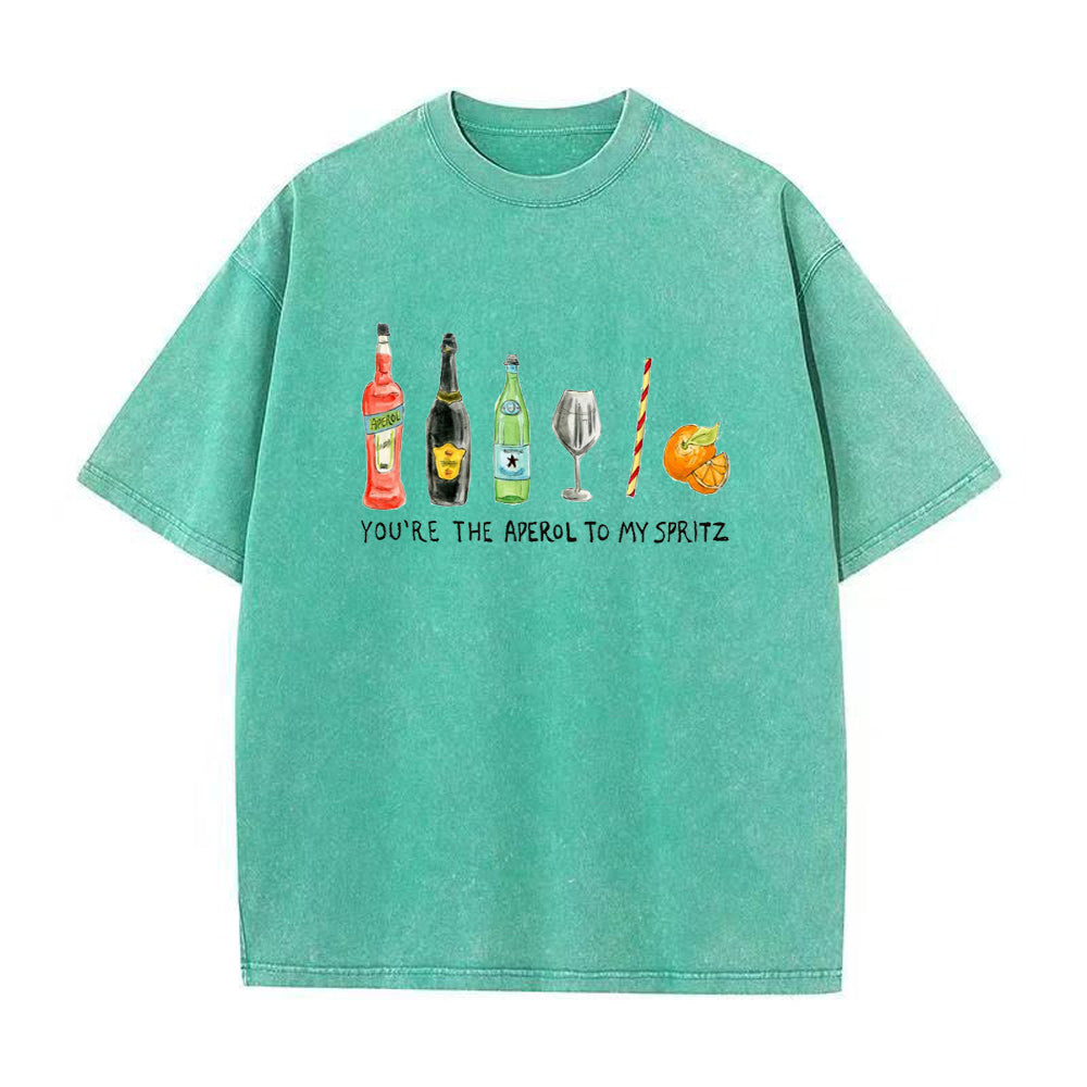 you're the aperol to my sprite Unisex Tee