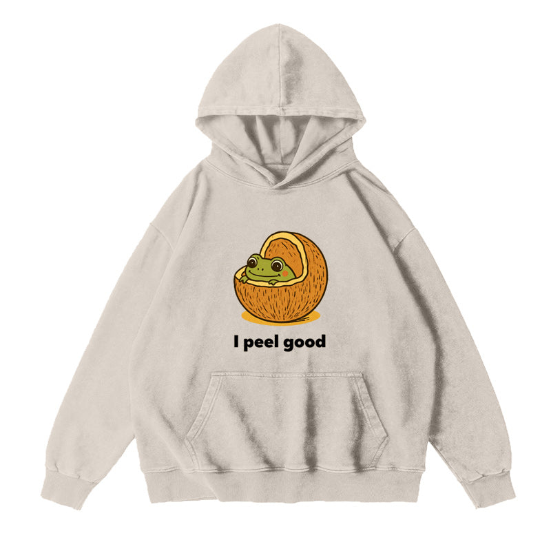 I peel good Hoodie