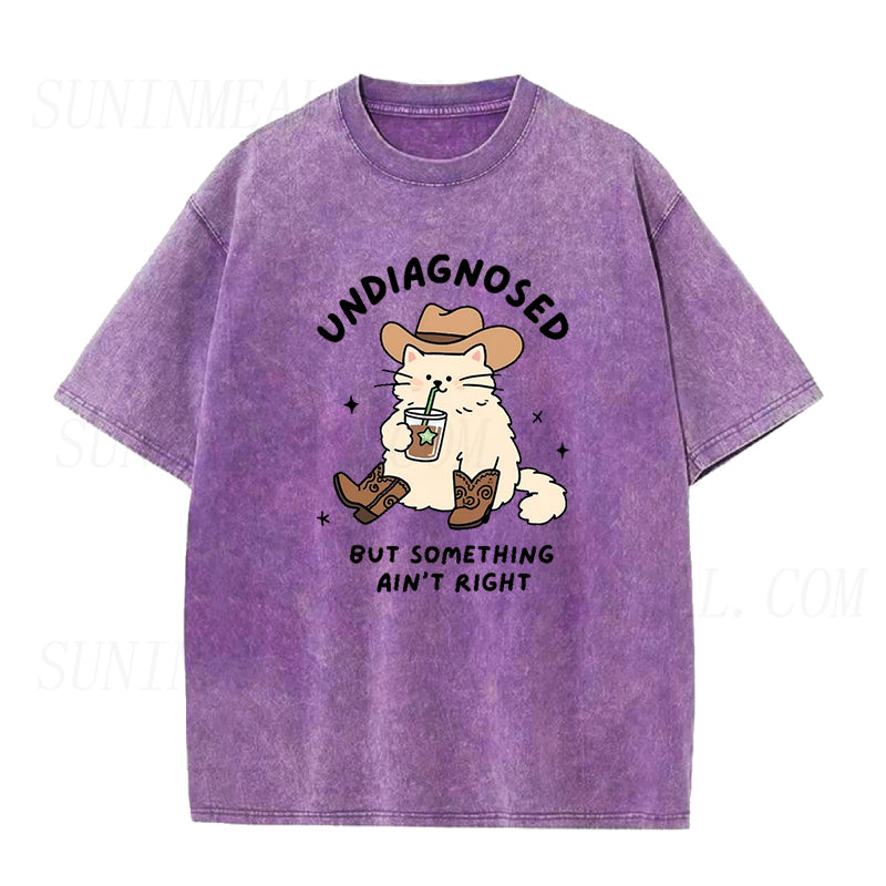 Undiagnosed But Something Ain't Right Cowboy Unisex Tee