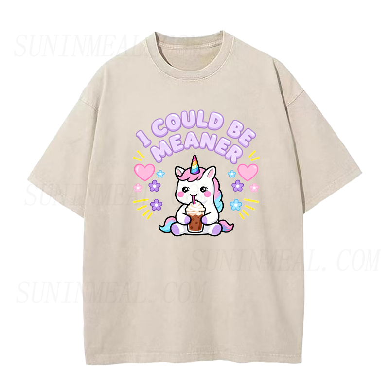 I Could Be Meaner Unisex Tee