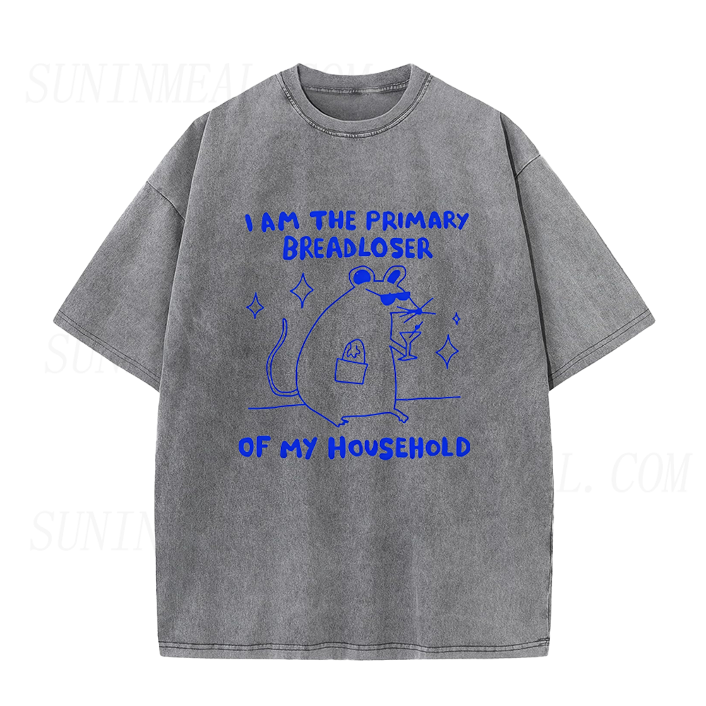 I Am The Primary Breadloser of My Household Unisex Tee
