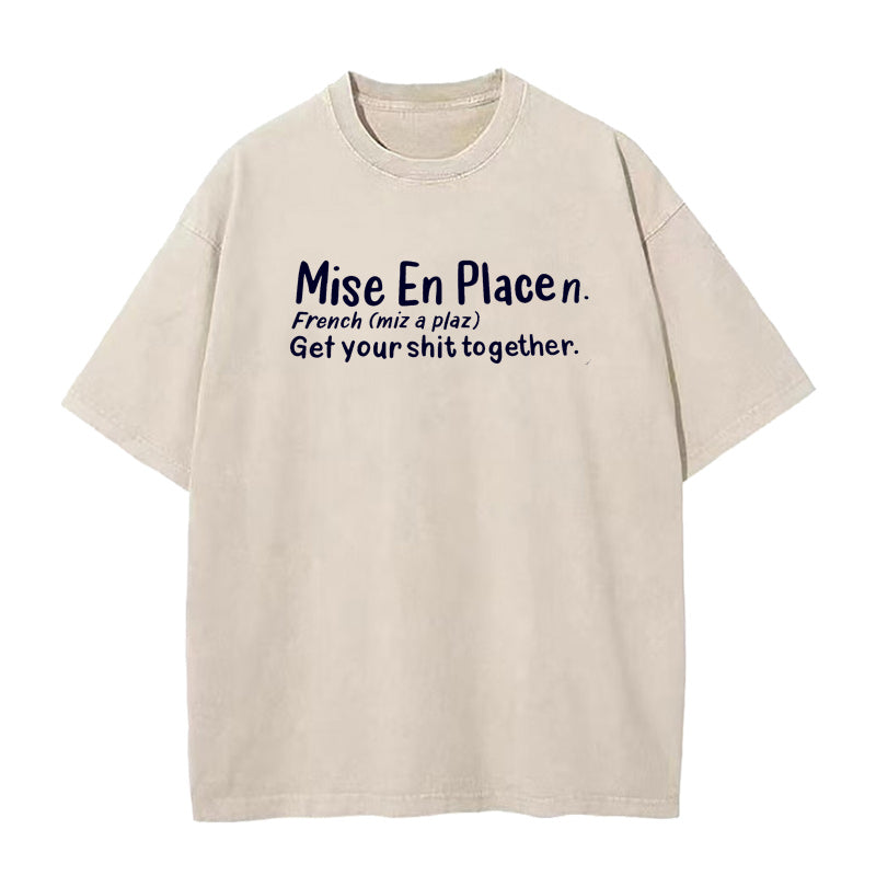 Mise En Place Humorous Definition Unisex Tee