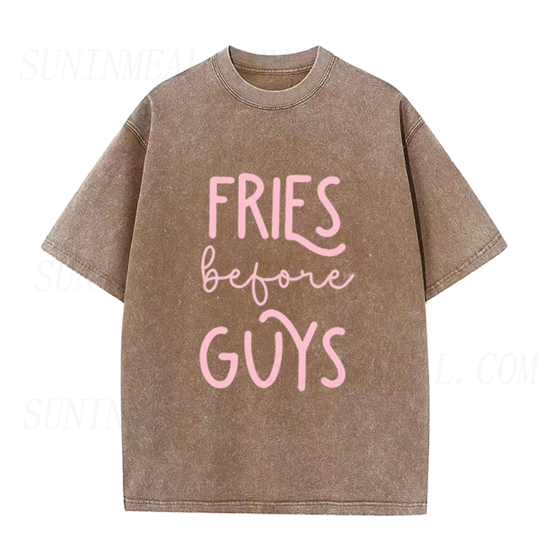 Fries Before Guys Unisex Tee