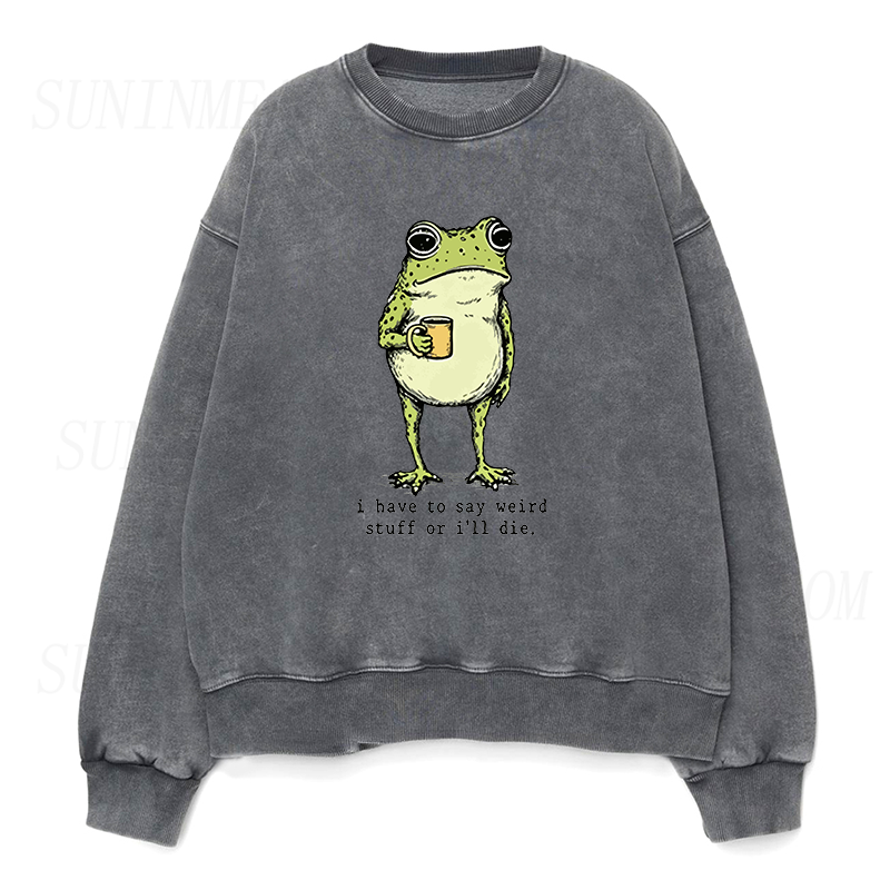 I Have to Say Weird Stuff Or I'll Die Frog Drinking Coffee Unisex Crewneck Sweatshirt