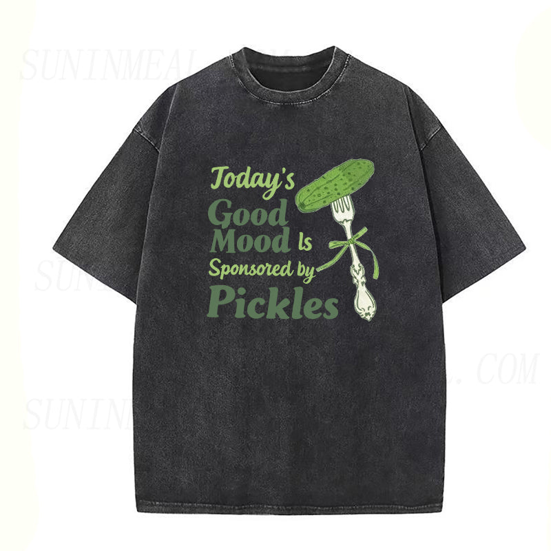 Today’s Good Mood Is Sponsored by Pickles Unisex Tee