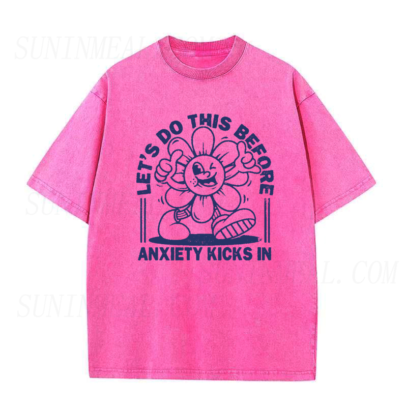 Let's Do This Before Anxiety Kicks in Tee