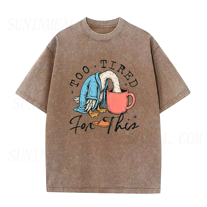 Too Tired for This Goose Coffee Unisex Tee