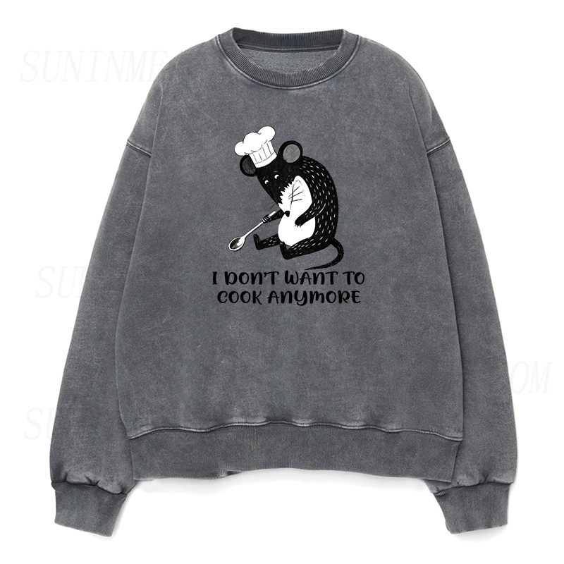 I Don't Want to Cook Anymore Unisex Crewneck Sweatshirt