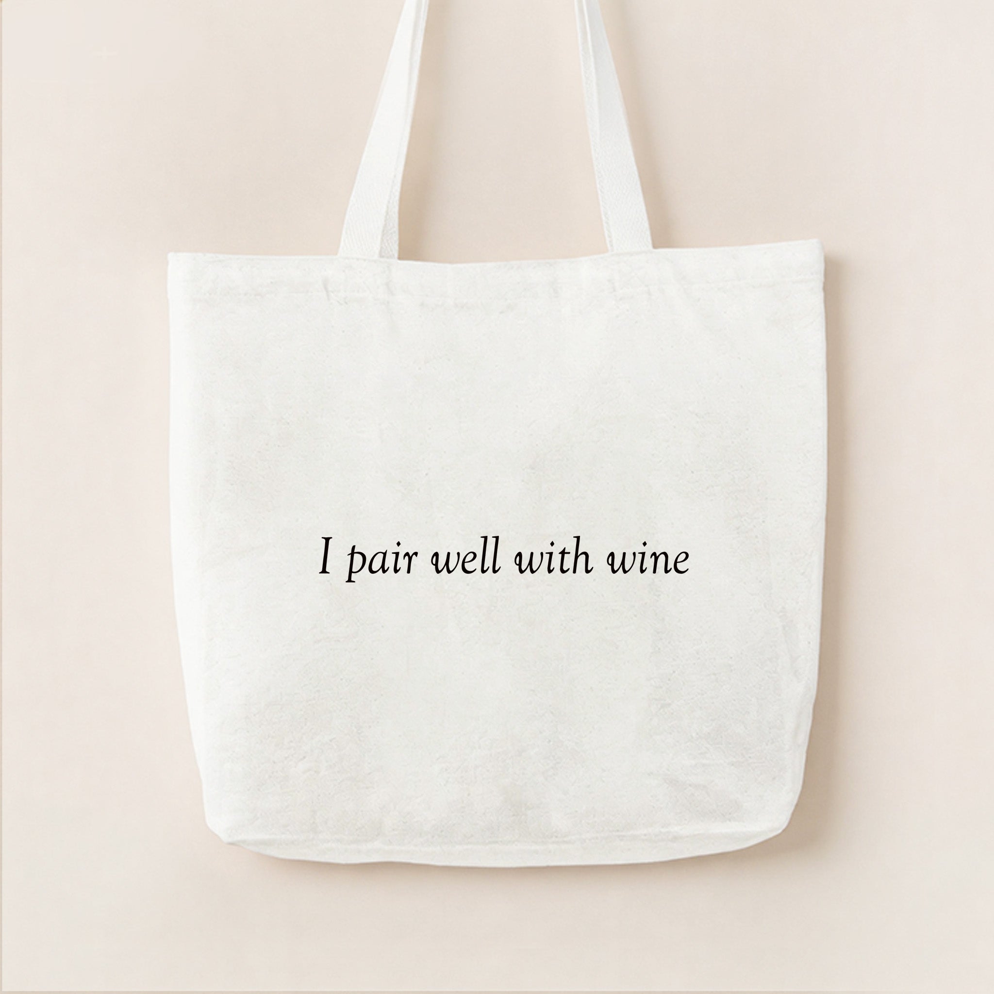 I Pair Well With Wine Tote Bag