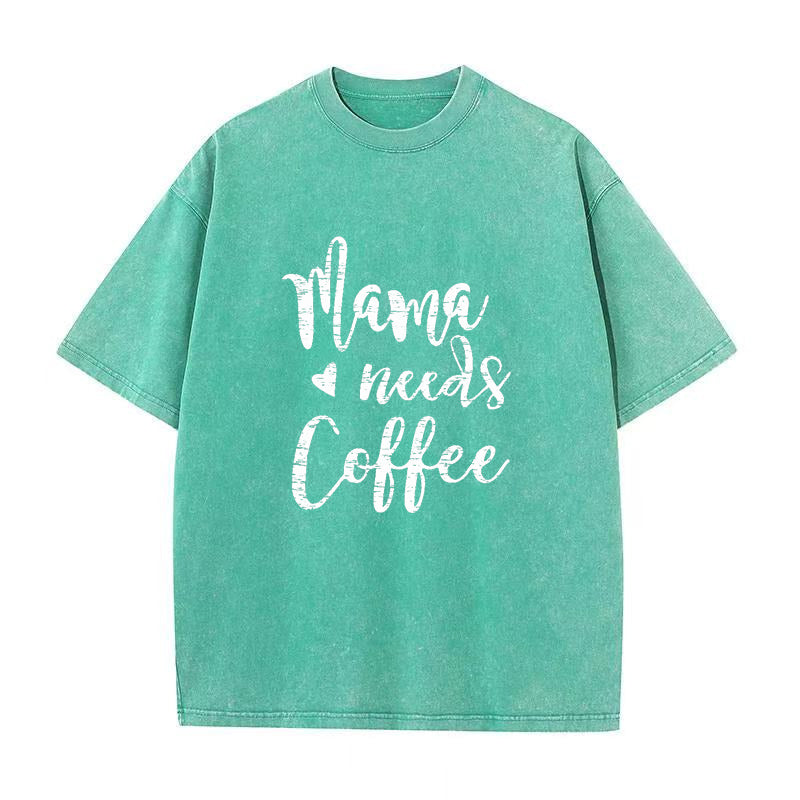 Mama Needs Coffee Unisex Tee