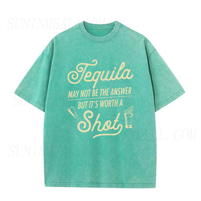 Tequila Is Worth A Shot Unisex Tee